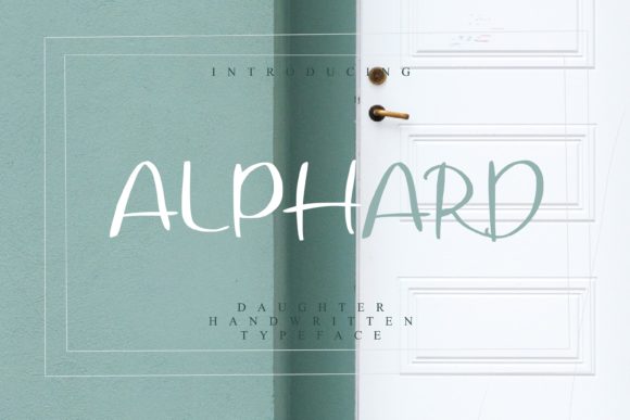 Alphard: The Handwritten Font That Elevates Campaigns