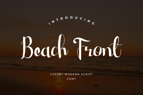 Beach Front Font: A Designer’s Take on Modern Script