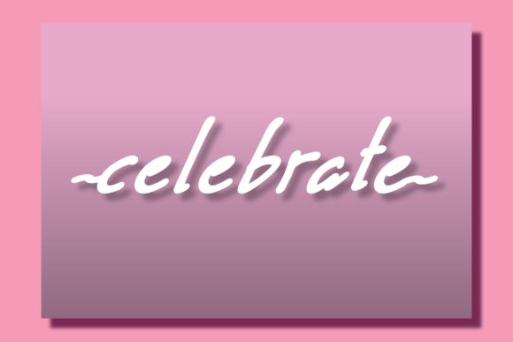 Celebrate Font: Elegant Script for Crafters