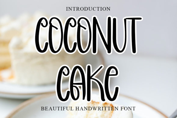 Coconut Cake Font: A Sweet Typeface for Branding
