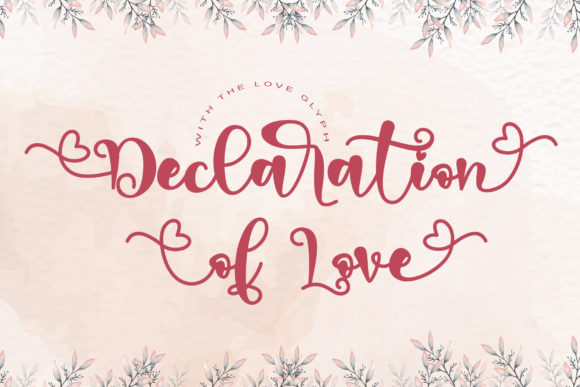 Declaration of Love Font for Scroll-Stopping Designs