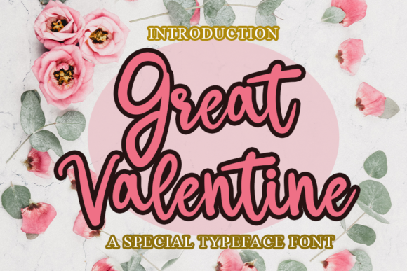 Great Valentine Font for Romantic Campaigns