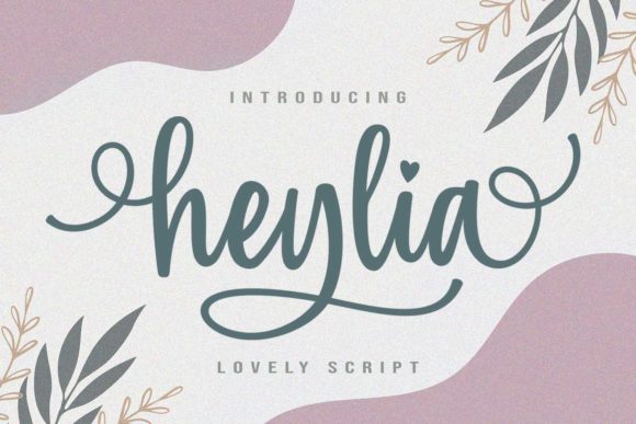 Heylia: The Script Font That Elevates Campaign Visuals