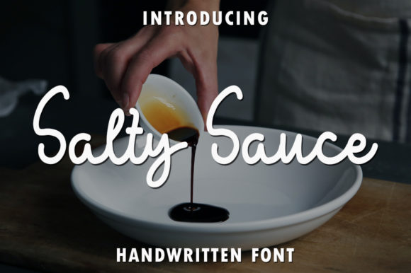 Salty Sauce: A Handwritten Font for Branding