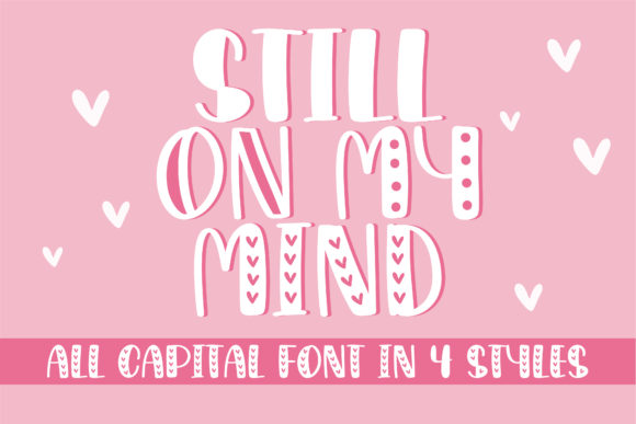 Still on My Mind: A Handwritten Font for Bold Branding