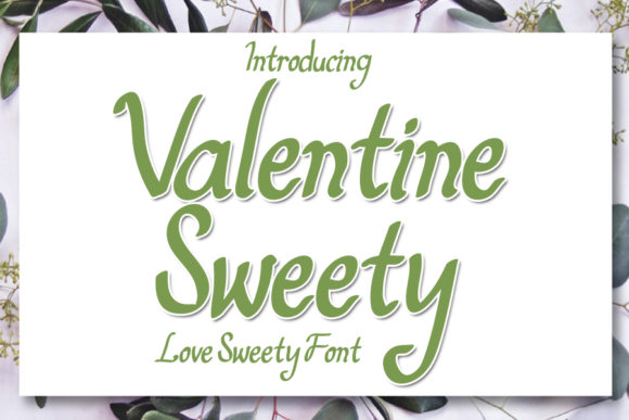 Valentine Sweety Font Review for Web Design